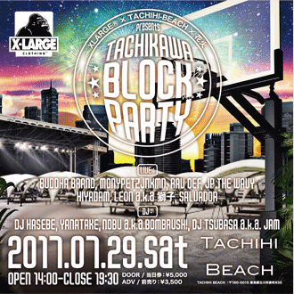 7.29.sat TACHIKAWA BLOCK PARTY