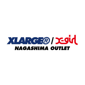 11.18.sat XLARGE®/X-girl NAGASHIMA OUTLET GR…