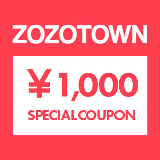 3.29.sun ZOZOTOWN ￥1,000 COUPON CAMPAIGN