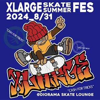 8.31.sat XLARGE SKATE SUMMER FES