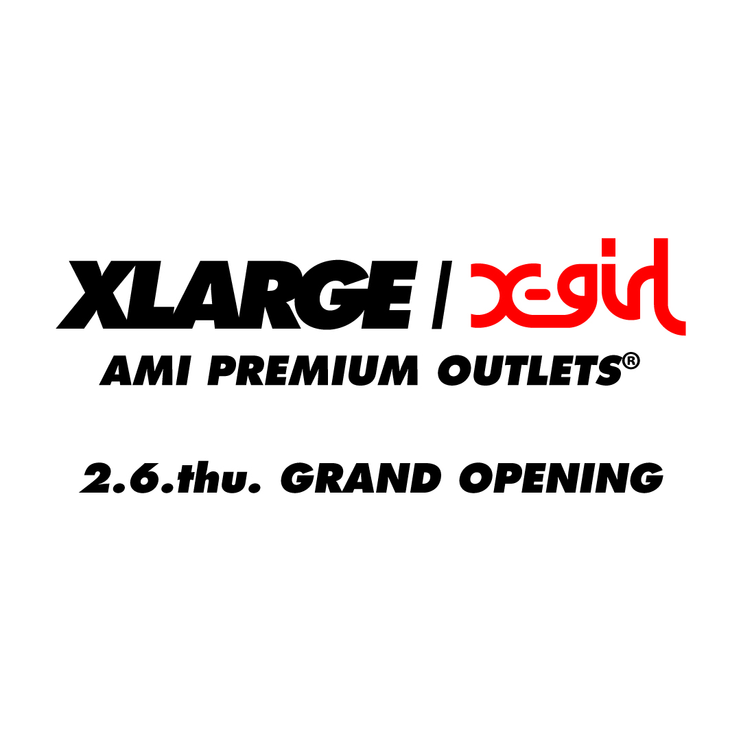 2.6.thu XLARGE/X-girl AMI PREMIUM OUTLETS® G…