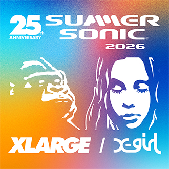 XLARGE×X-girl×SUMMER SONIC 2026