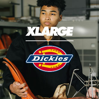 2.6.sat XLARGE × Dickies 2021最新联名系列发布